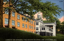 Lambuth Inn (formerly the Mission Building) Lake Junaluska, NC Postcard Postcard