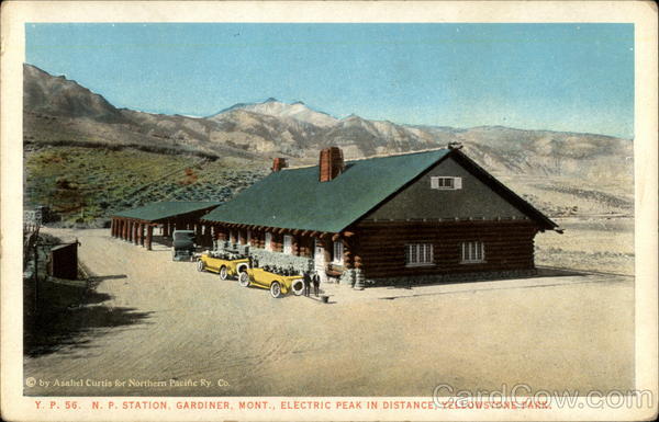 North Pacific Railway Station at Gardiner, Electric Peak in Distance, Yellowstone Park Montana