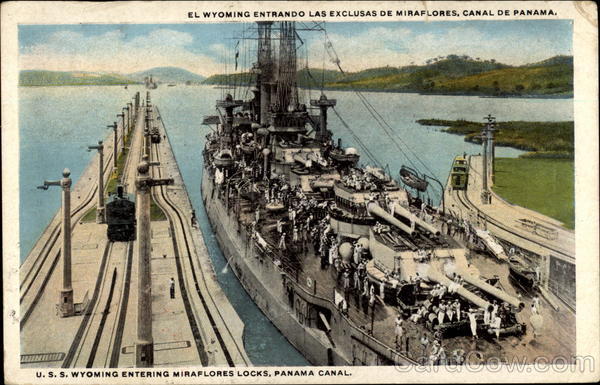 U.S.S. Wyoming Entering Miraflores Locks, Panama Canal