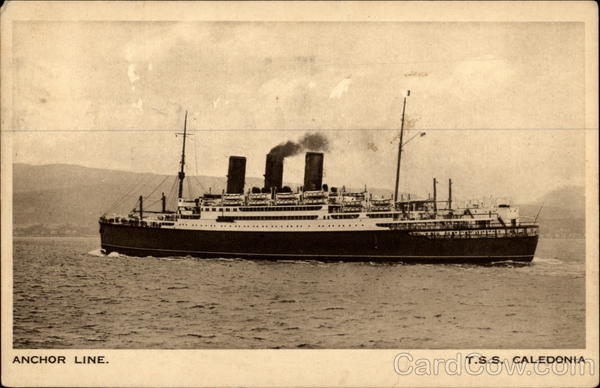 T.S.S. Caldeonia, Anchor Line Anchor Line T.S.S. Caledonia