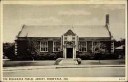 The Mishawaka Public Library, Mishawaka, IND Postcard