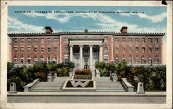 Main Bldg. , College of Agriculture, University of Wisconsin, Madison, Wis Postcard