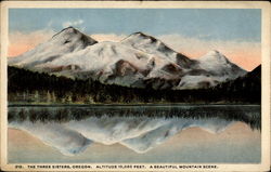 The Three Sisters, Oregon. Altitude 10,060 Feet. A Beautiful Mountain Scene Postcard