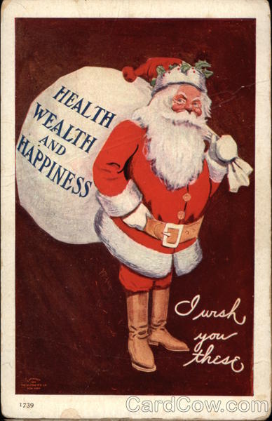 Santa Carries Sack Bearing the Words: Health, Wealth, and Happiness