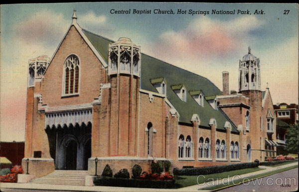 Central Baptist Church Hot Springs Arkansas