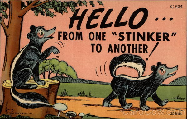 Hello... From One Stinker To Another! Comic, Funny