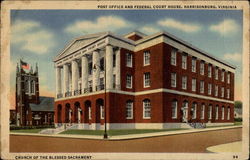 Post Office and Federal Court House, Church of the Blessed Sacrament Harrisonburg, VA Postcard Postcard