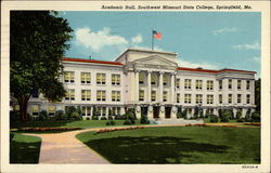 Academic Hall, Southwest Missouri State College Springfield, MO Postcard Postcard