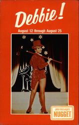 Debbie! August 12 through August 25 John Ascuaga's Nugget Reno, NV Celebrities Postcard Postcard