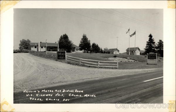 Heslin's Motel and DIning Room Calais Maine