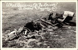 What Became of the Driver? A Desert Tragedy Postcard