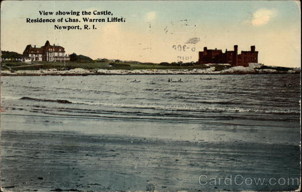 View showing the Castle, residence of Chas. Warren Liffet Newport Rhode Island