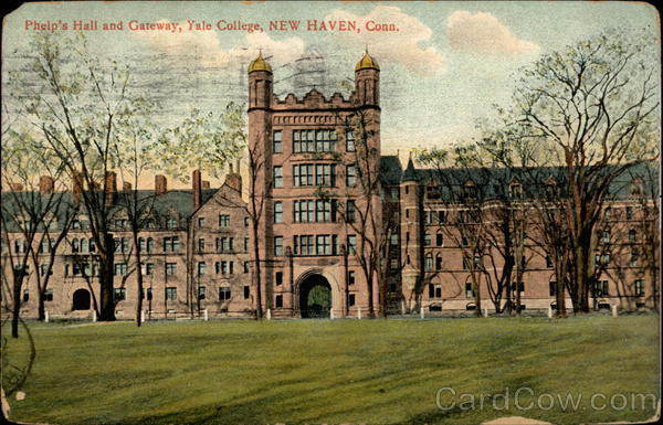 Phelp's Hall and Gateway, Yale College New Haven Connecticut