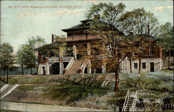 E. T. Bell's Memorial Hospital Rosedale Kansas