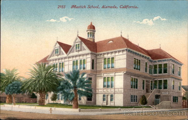 Mastick School Alameda California