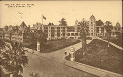 The Arlington Hotel Santa Barbara, CA Postcard Postcard