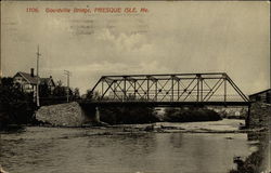 Gouldville Bridge Presque Isle, ME Postcard Postcard