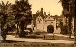 Los Angeles Mission Chapel from the Plaza Postcard