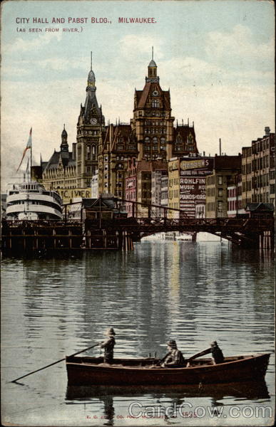 City Hall and Pabst Bldg. as seen from River Milwaukee Wisconsin