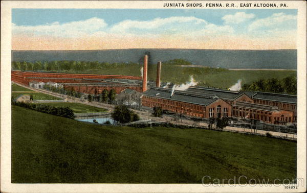 Juniata Shops, Penn R. R East Altoona Pennsylvania