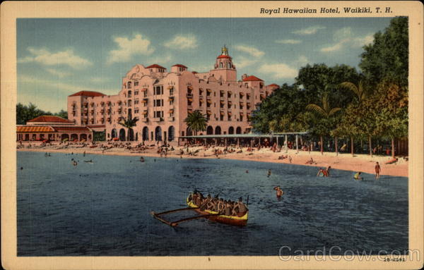 Royal Hawaiian Hotel, Waikiki, T. H Honolulu