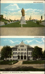 Main Entrance and Science Hall, University of Washington Seattle, WA Postcard Postcard