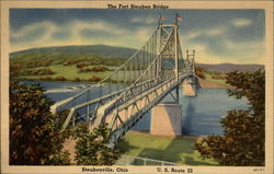 The Fort Steuben Bridge Steubenville, OH Postcard Postcard