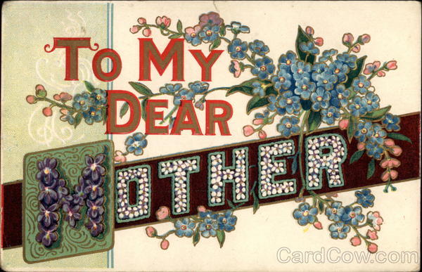 To My Dear Mother
