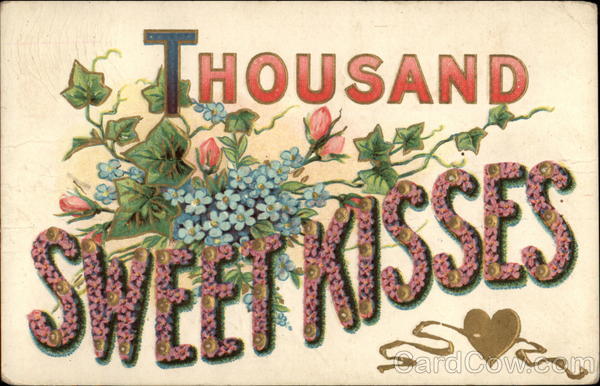 Thousand Sweet Kisses To My Dear...