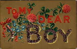 To my dear Boy To my dear Boy