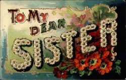 To My Dear Sister To My Dear Sister