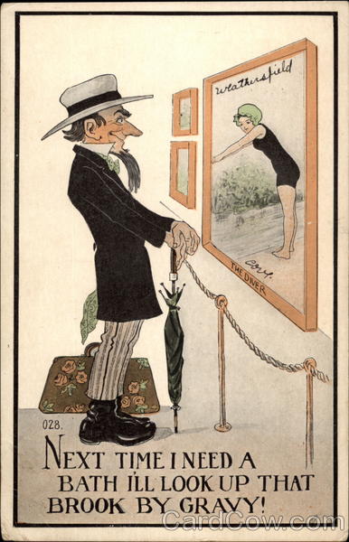 Next Time I Need a Bath, I'll Look Up that Brook by Gravy!