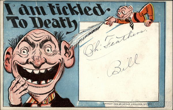I am tickled to Death Comic, Funny