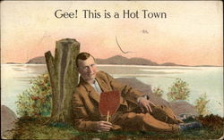 Gee! This is a Hot Town Postcard