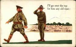 I'll go Over the Top for Him any Old Time Military Postcard Postcard