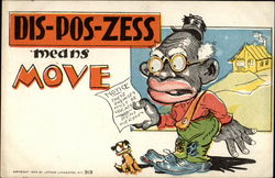 Dis-pos-zess means Move Postcard