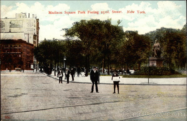 Madison Square Park Facing 25th. Street. New York New York City