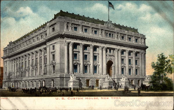 U. S. Custom House New York