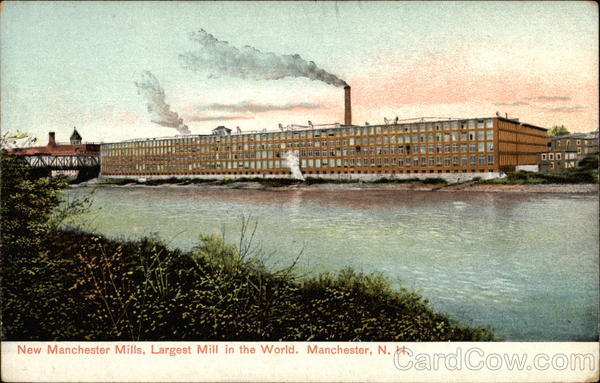 New Manchester Mills, Largest Mill in the World New Hampshire