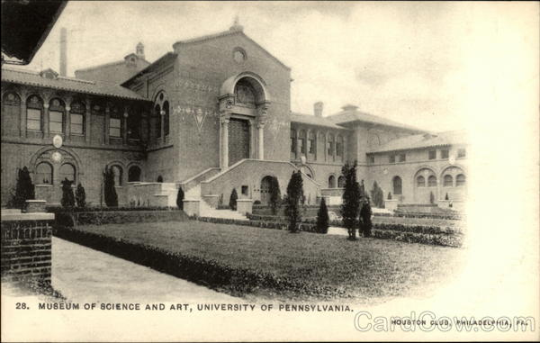 28. Museum of Science and Art, University of Pennsylvania Philadelphia