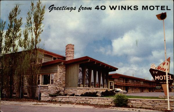 Greetings from 40 Winks Motel Milwaukee Wisconsin