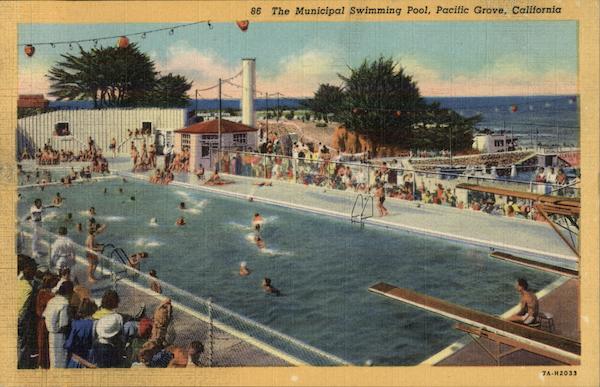 The Municipal Swimming Pool Pacific Grove California