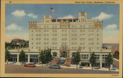 Hotel San Carlos Monterey, CA Postcard Postcard Postcard