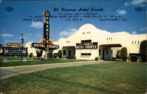 St. Francis Hotel Courts Montgomery Alabama