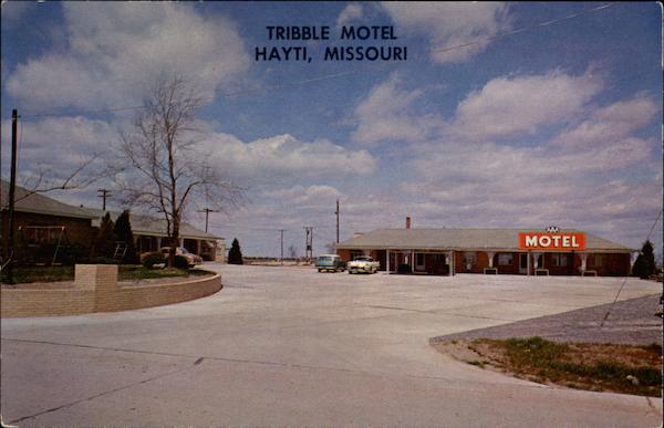 Tribble Hotel Hayti Missouri