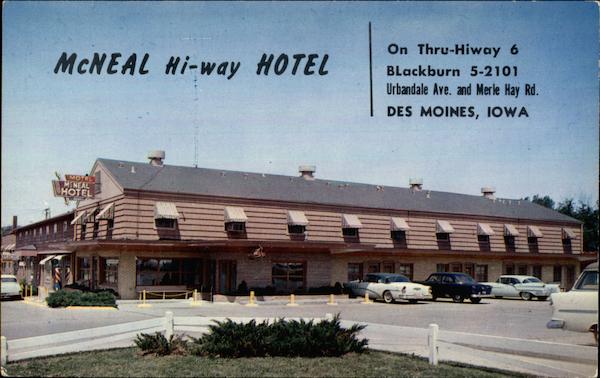 McNeal Hi-Way Hotel Des Moines Iowa