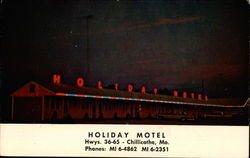 Holiday Motel Chillicothe, MO Postcard Postcard