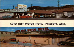 Auto Rest Motor Hotel Prescott, AZ Postcard Postcard