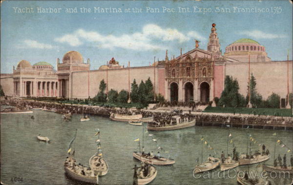 Yacht Harbor and the Marina at the Pan Pac Int. Expo San Francisco California