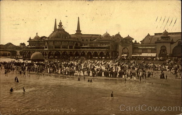 Casino and Beach Santa Cruz California